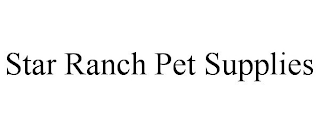 STAR RANCH PET SUPPLIES