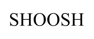 SHOOSH