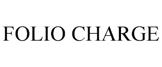 FOLIO CHARGE