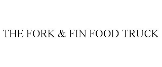 THE FORK & FIN FOOD TRUCK