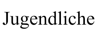 JUGENDLICHE