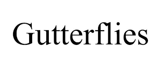 GUTTERFLIES