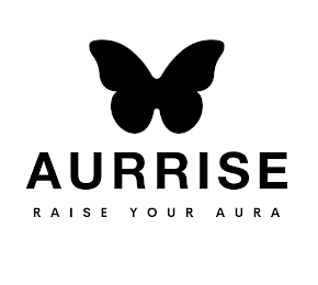 AURRISE RAISE YOUR AURA