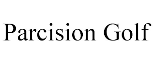 PARCISION GOLF