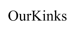 OURKINKS