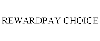 REWARDPAY CHOICE