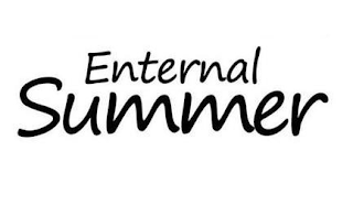 ENTERNAL SUMMER