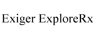 EXIGER EXPLORERX