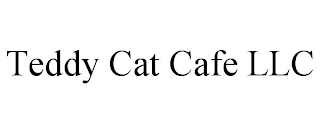 TEDDY CAT CAFE LLC