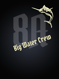 8A BIG WATER CREW