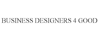 BUSINESS DESIGNERS 4 GOOD