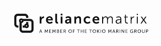 RELIANCEMATRIX A MEMBER OF TOKIO MARINE GROUP