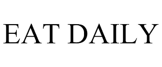 EAT DAILY