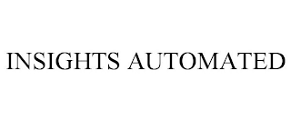 INSIGHTS AUTOMATED