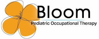 BLOOM PEDIATRIC OCCUPATIONAL THERAPY