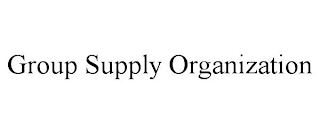 GROUP SUPPLY ORGANIZATION