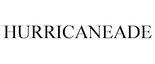 HURRICANEADE