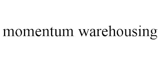 MOMENTUM WAREHOUSING