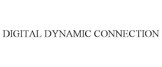 DIGITAL DYNAMIC CONNECTION