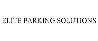 ELITE PARKING SOLUTIONS