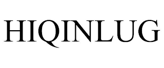 HIQINLUG