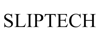 SLIPTECH