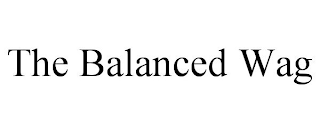 THE BALANCED WAG