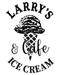 LARRY'S ICE CREAM & CAFE