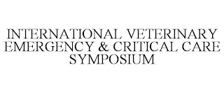 INTERNATIONAL VETERINARY EMERGENCY & CRITICAL CARE SYMPOSIUM