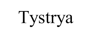 TYSTRYA