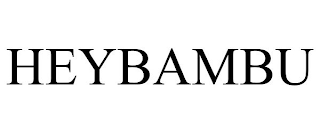 HEYBAMBU