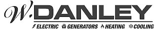 W. DANLEY ELECTRIC GENERATORS HEATING COOLING