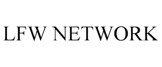 LFW NETWORK