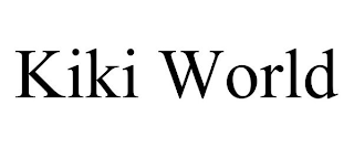 KIKI WORLD