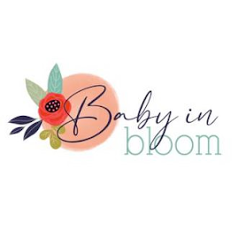 BABY IN BLOOM