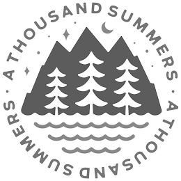 A THOUSAND SUMMERS A THOUSAND SUMMERS