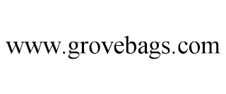 WWW.GROVEBAGS.COM