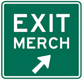 EXIT MERCH