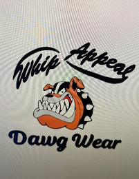 WHIP APPEAL DAWG WEAR