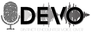 DEVO DISTINCT ENCOUNTER VOICE OVER