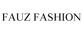 FAUZ FASHION