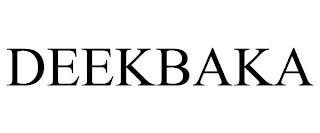 DEEKBAKA