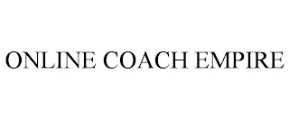 ONLINE COACH EMPIRE