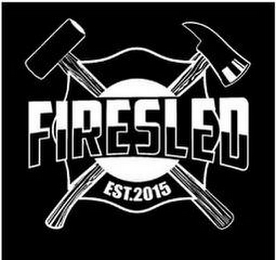 FIRESLED EST. 2015