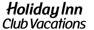 HOLIDAY INN CLUB VACATIONS