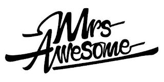 MRS AWESOME