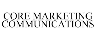 CORE MARKETING COMMUNICATIONS