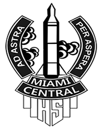 AD ASTRA PER ASPERA MIAMI CENTRAL HS