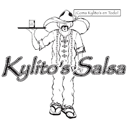 KYLITO'S SALSA, ¡COMA KYLITO'S EN TODO!, KYLITO'S