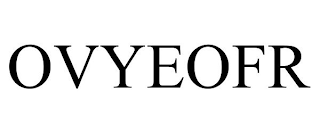 OVYEOFR
